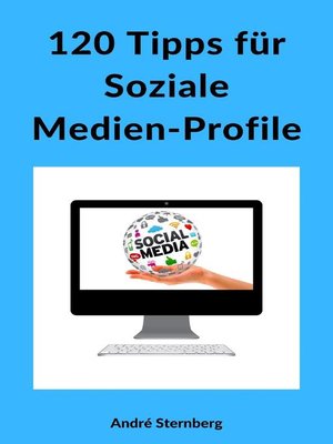 cover image of 120 Tipps für Soziale Medien-Profile
